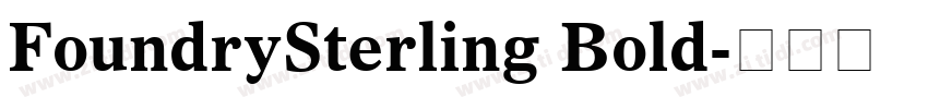 FoundrySterling Bold字体转换